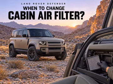 When to change the cabin air filter in a Land Rover Defender