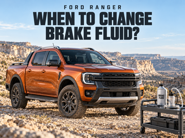 When to change brake fluid in a Ford Ranger