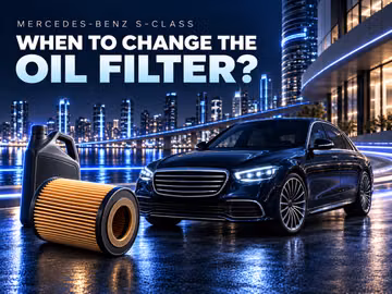 How often to change the oil filter on a Mercedes-Benz S-Class