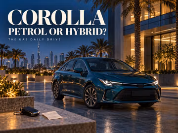 Toyota Corolla in the UAE: 1.6 petrol or 1.8 hybrid?