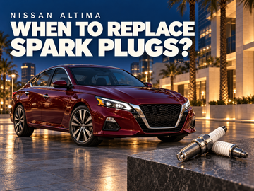 When to replace spark plugs in a Nissan Altima