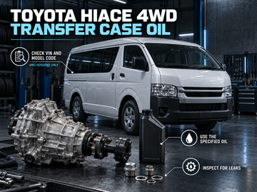 When Should You Change the Transfer Case Oil in a Toyota Hiace?