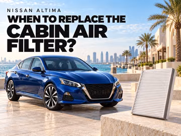 When to replace the Nissan Altima cabin air filter