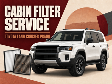 Toyota Land Cruiser Prado Cabin Air Filter Service: A Practical Guide