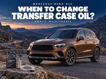 Mercedes-Benz GLC When to Change Transfer Case Oil