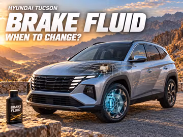 متى يجب تغيير سائل الفرامل في Hyundai Tucson