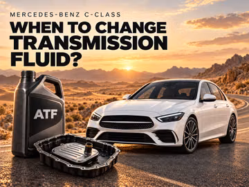 When to change transmission fluid in a Mercedes-Benz C-Class