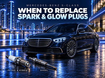 When to replace spark plugs and glow plugs in a Mercedes-Benz S-Class